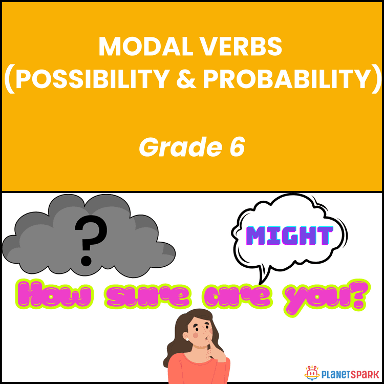 Class 6 Grammar Worksheet on Modal Verbs (Chance)