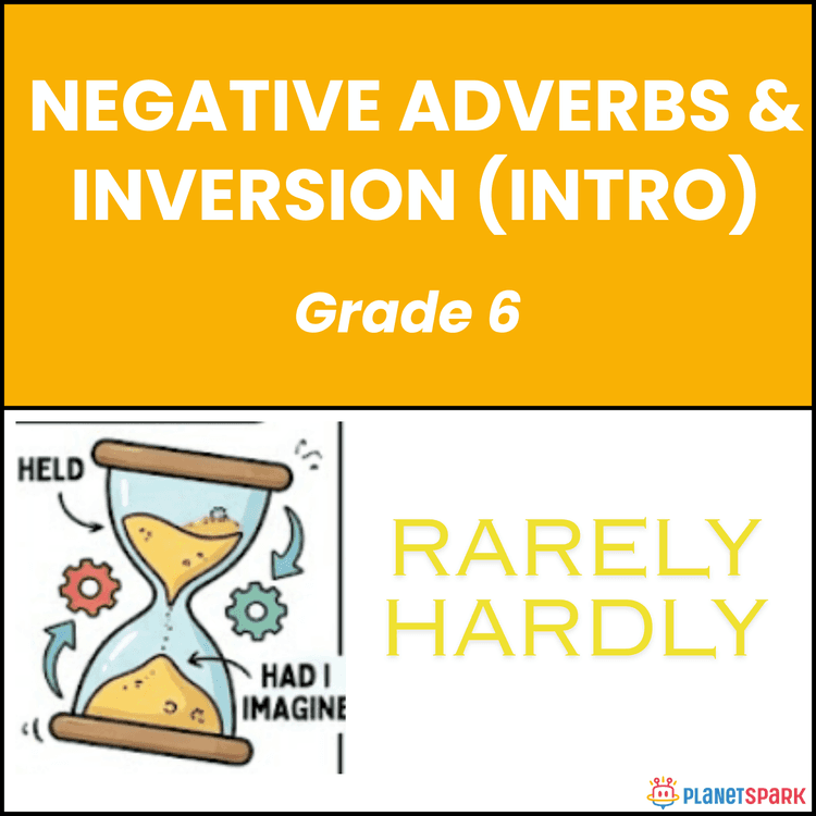 Class 6 Grammar Worksheet on Negative Adverbs