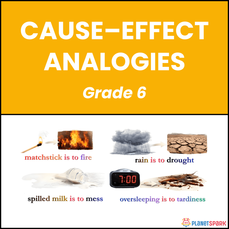 Class 6 Grammar Worksheet on Cause-Effect Analogies