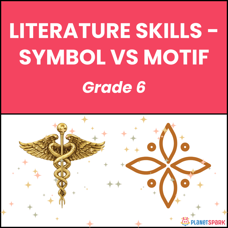 Class 6 Grammar Worksheet on Symbol vs Motif