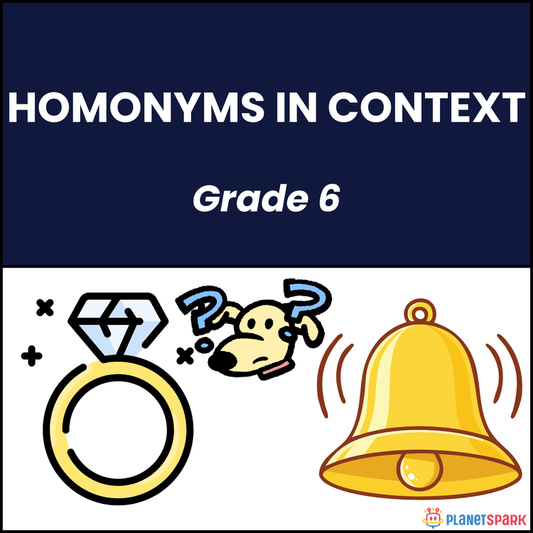 Class 6 Homonyms in Context Grammar Worksheet