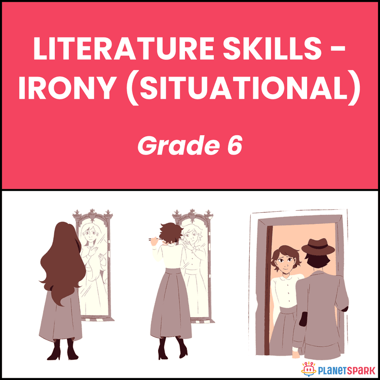 Class 6 Literature Worksheet on Understanding Irony