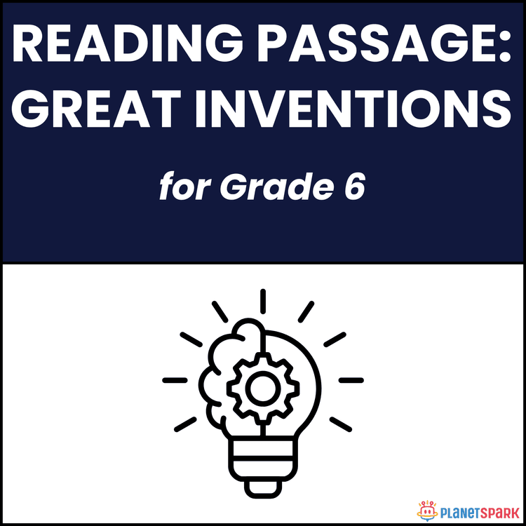 Class 6 Reading Passage on Great Inventions