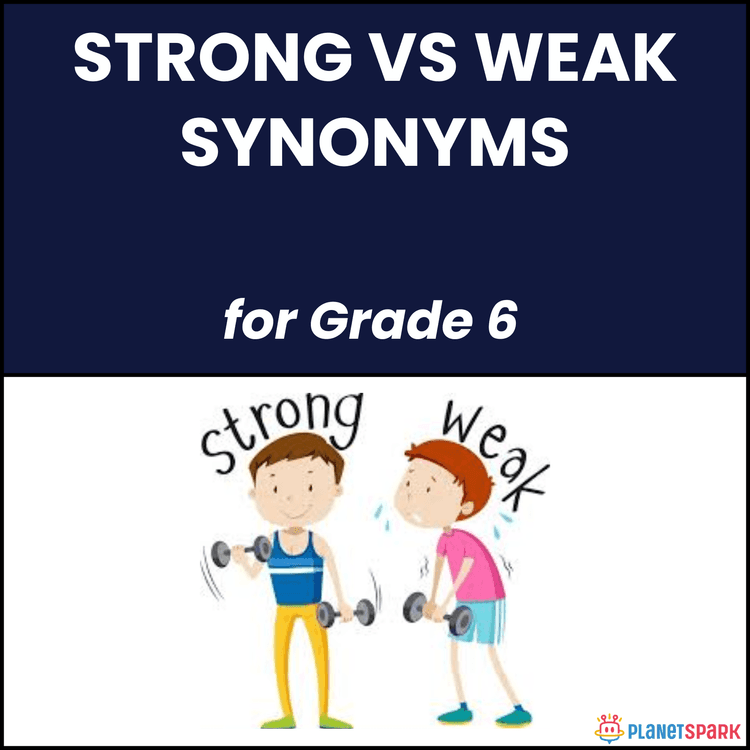 Class 6 Strong and Weak Synonyms Grammar Worksheet