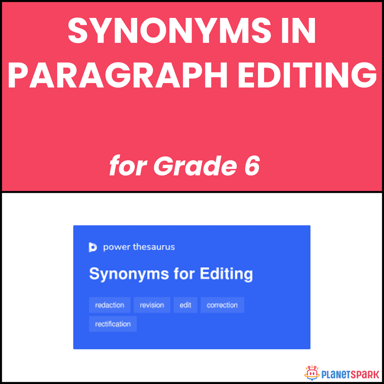 Class 6 Synonyms in Paragraph Editing Worksheet