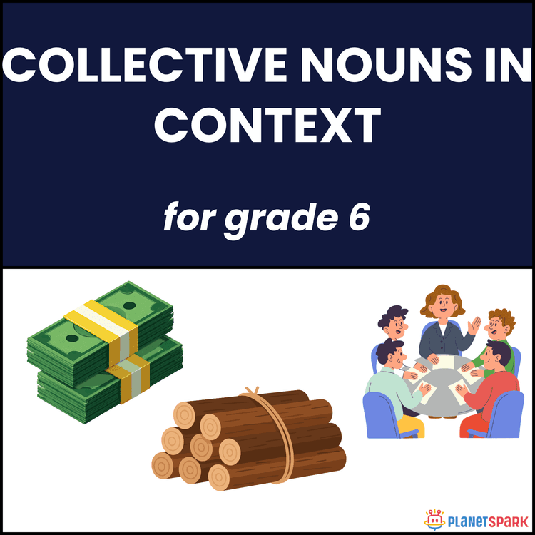 Class 6 Worksheet on Collective Nouns in Context