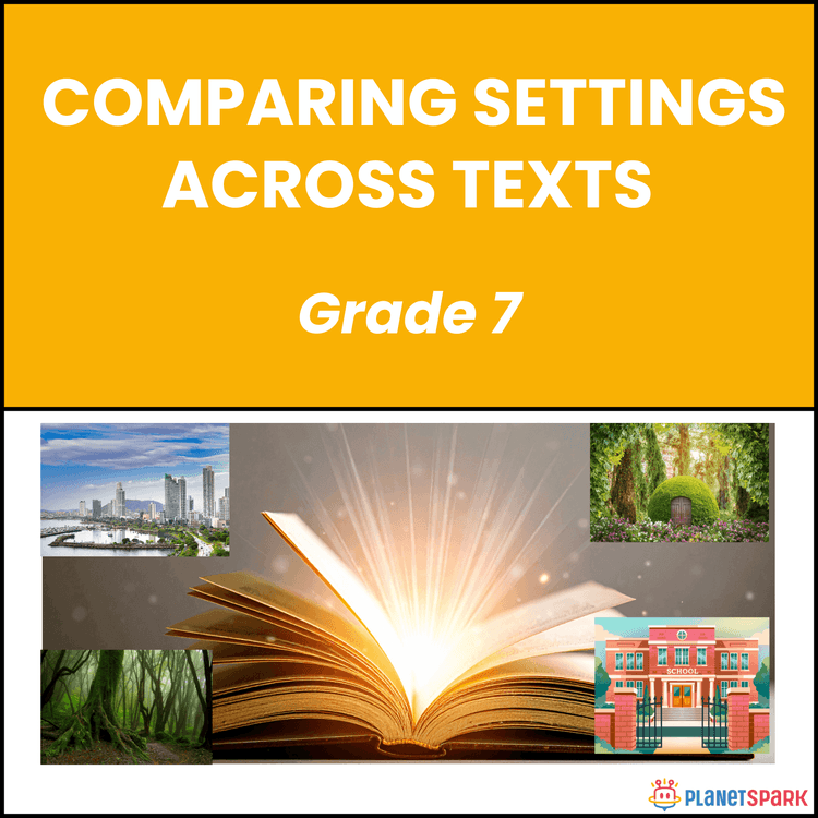 Class 7 English Worksheet on Comparing Settings