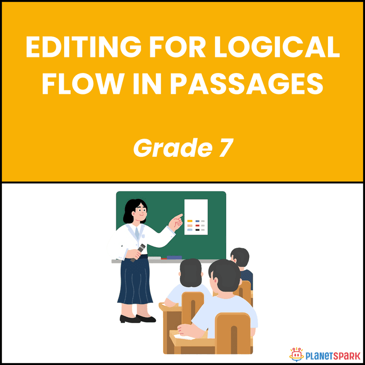 Class 7 English Worksheet on Logical Flow Editing