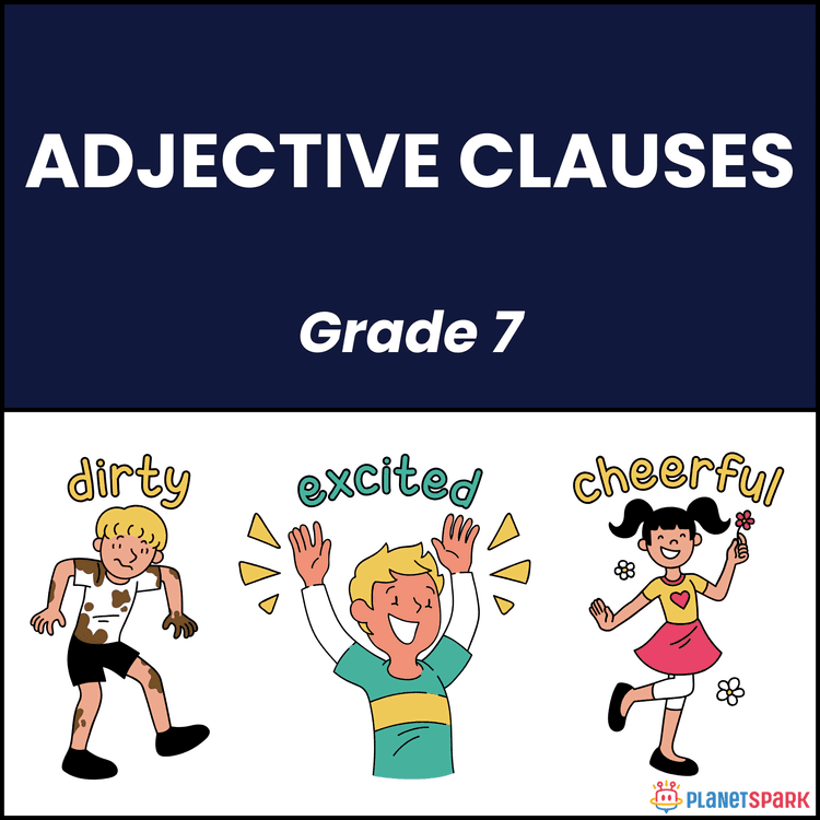 Class 7 Grammar Worksheet on Adjective Clauses