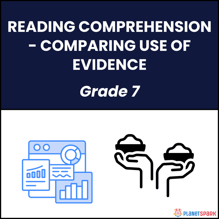 Class 7 Grammar Worksheet on Comparing Evidence