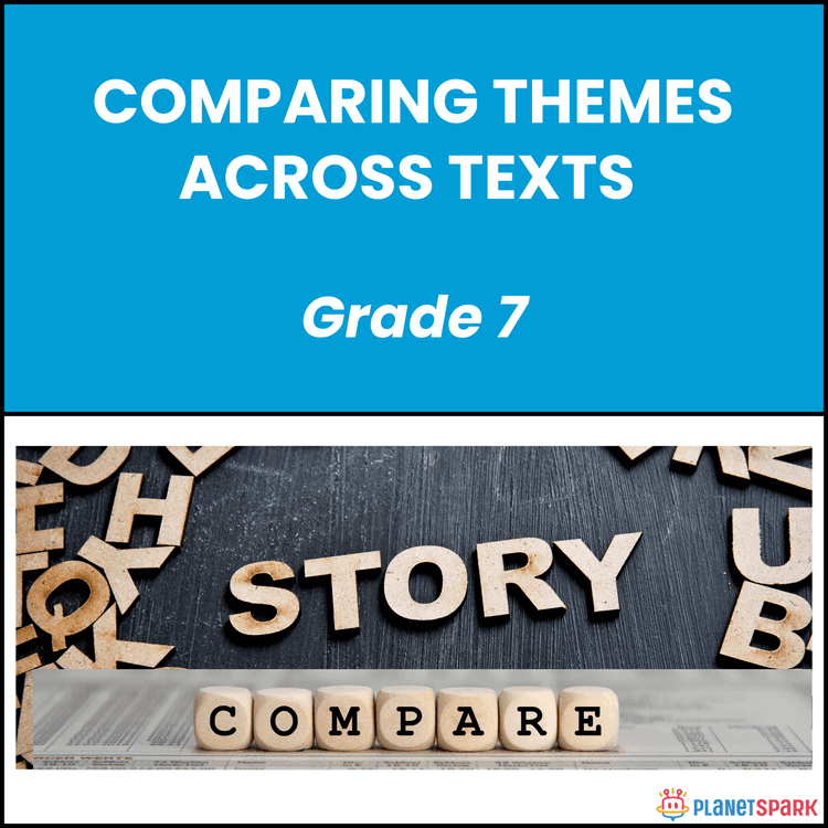 Class 7 Grammar Worksheet on Comparing Themes