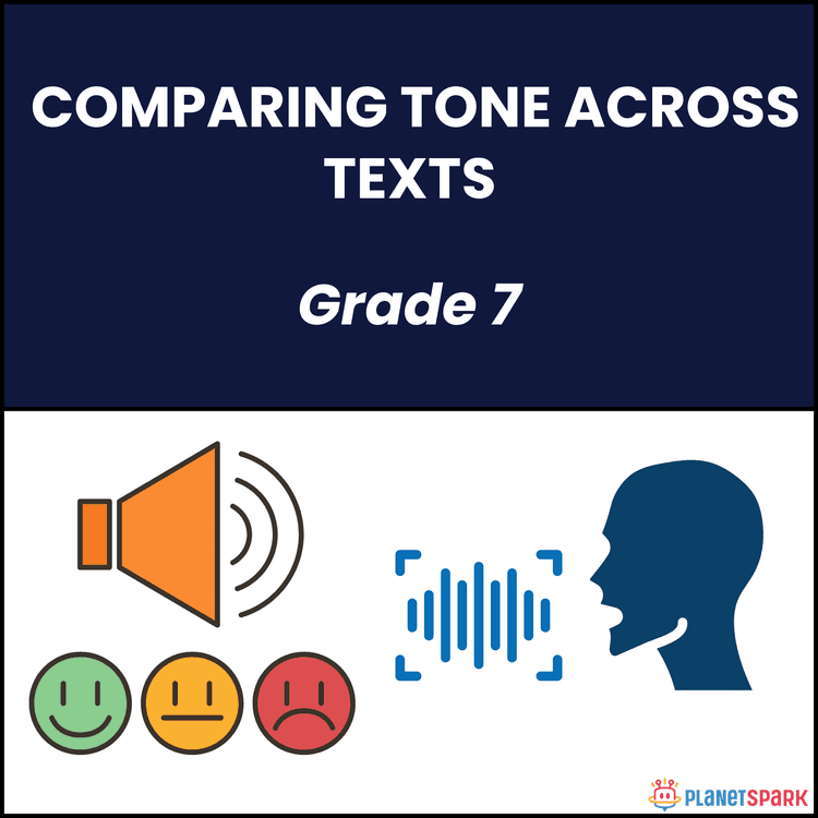 Class 7 Grammar Worksheet on Comparing Tone Skills