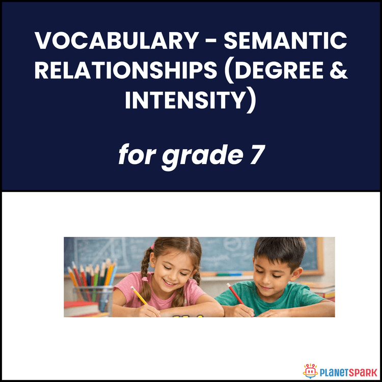 Class 7 Grammar Worksheet on Degree Intensity