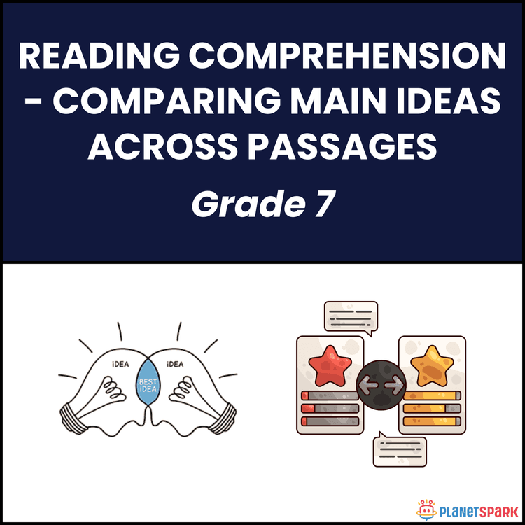 Class 7 Grammar Worksheet on Main Ideas Comparison
