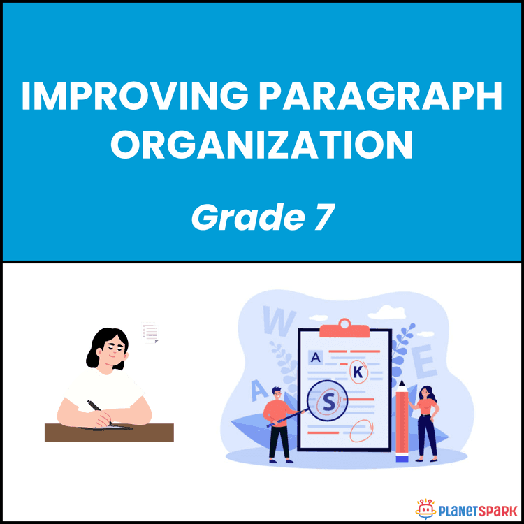 Class 7 Grammar Worksheet on Paragraph Organization