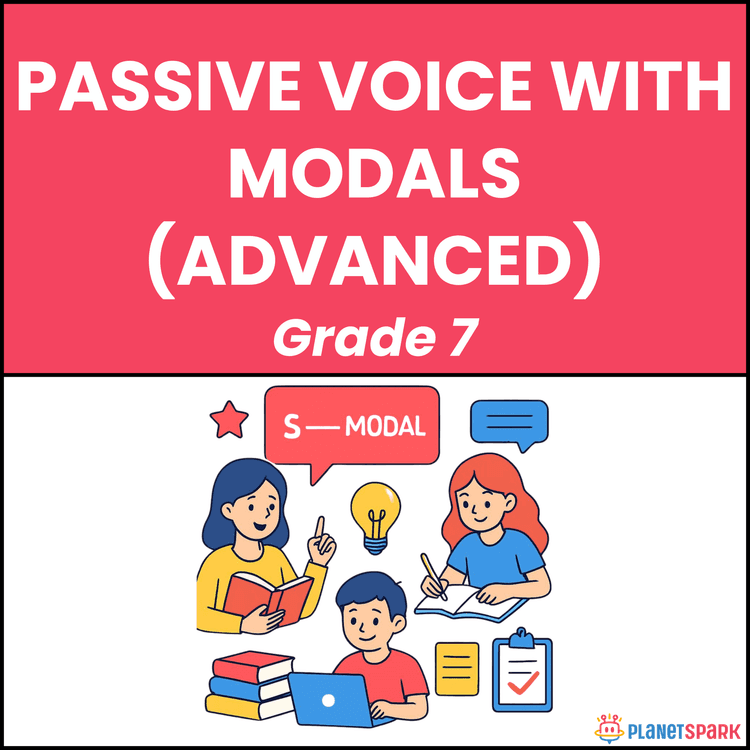 Class 7 Grammar Worksheet on Passive Voice with Modals Advanced
