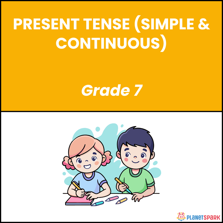 Class 7 Grammar Worksheet on Present Tense Forms