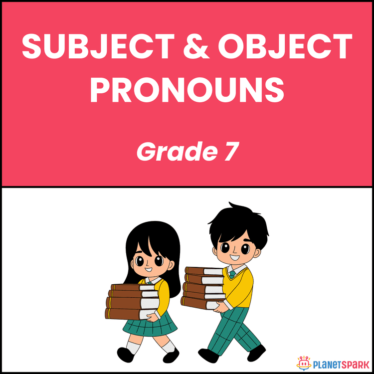 Class 7 Grammar Worksheet on Subject Object Pronouns