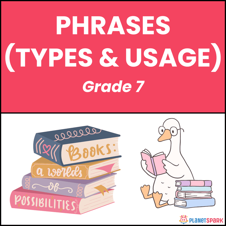 Class 7 Grammar Worksheet on Types of Phrases