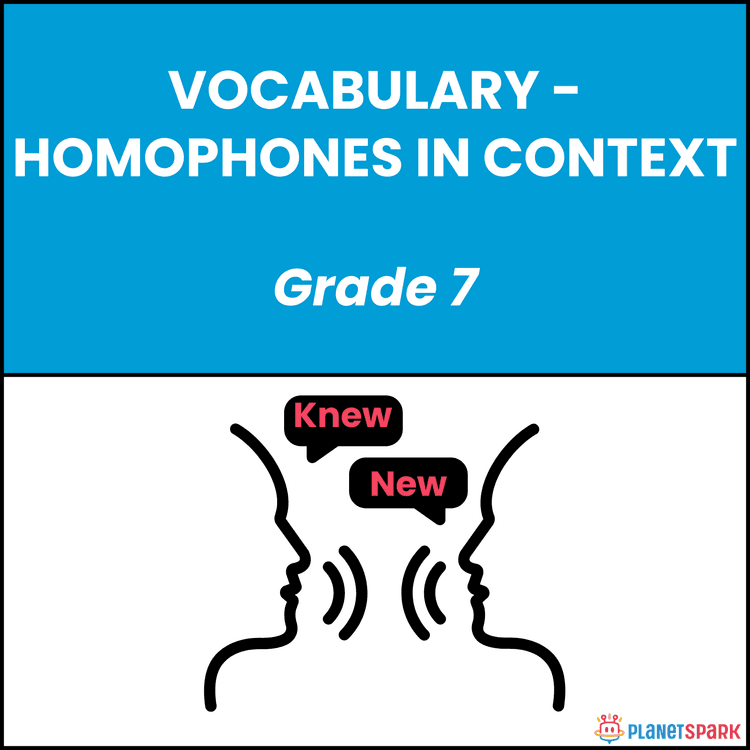 Class 7 Homophones Grammar Worksheet in Context