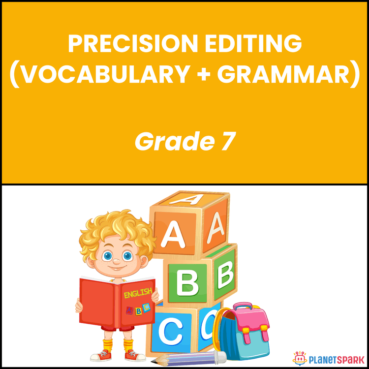 Class 7 Precision Editing Worksheet (Vocabulary)