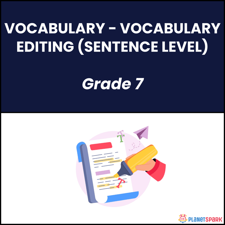 Class 7 Vocabulary Editing Worksheet for Sentences