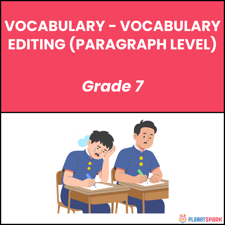 Class 7 Vocabulary Editing Worksheet on Paragraphs