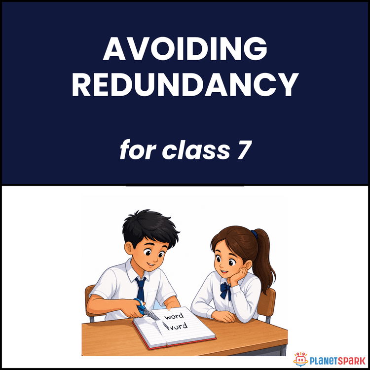 Class 7 Worksheet on Avoiding Redundancy in Writing