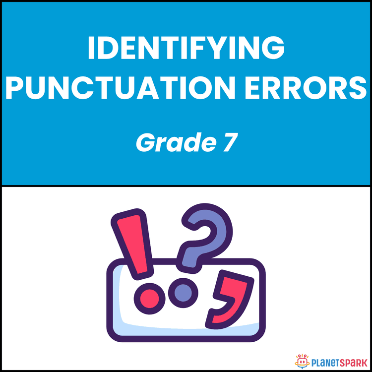 Class 7 Worksheet on Correcting Punctuation Errors