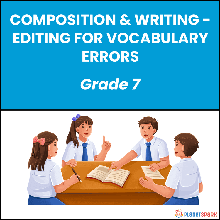 Class 7 Worksheet on Editing for Vocabulary Errors
