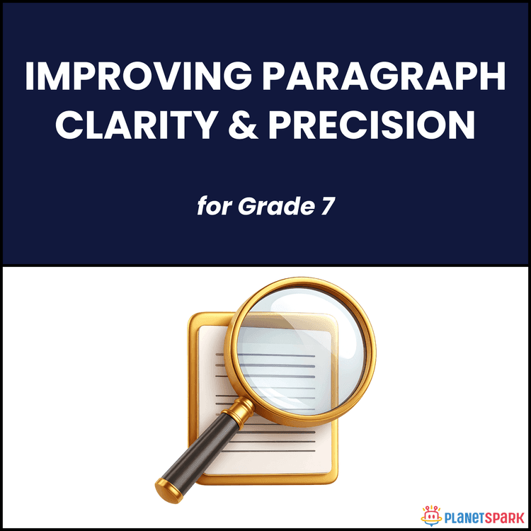 Class 7 Worksheet on Improving Paragraph Clarity