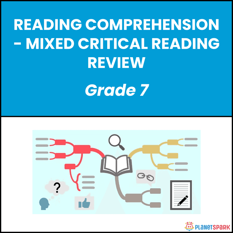 Class 7 Worksheet on Mixed Critical Reading Review