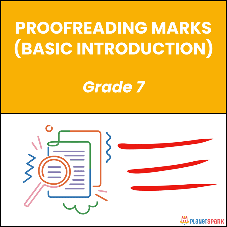 Class 7 Worksheet on Proofreading Marks Introduction