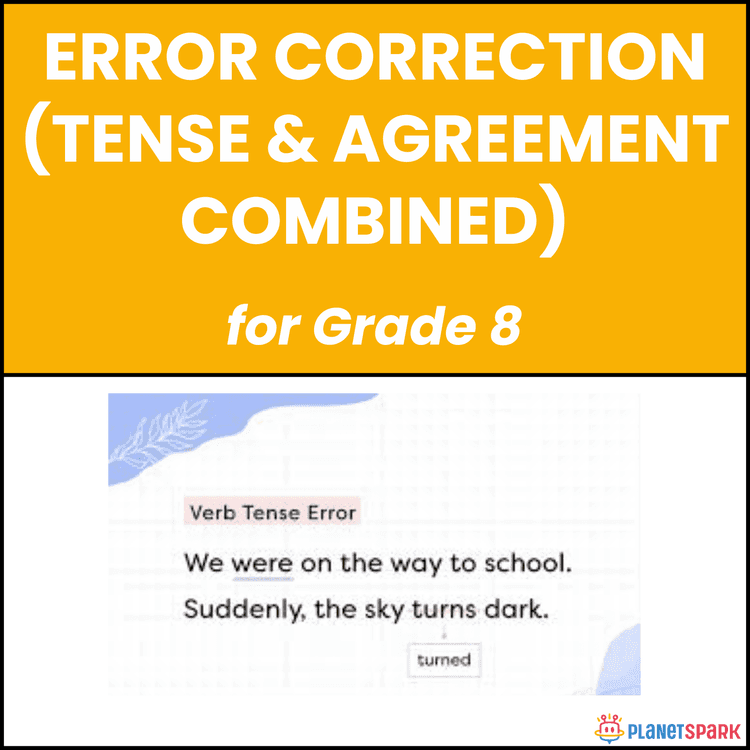 Class 8 Error Correction Tense Agreement Worksheet