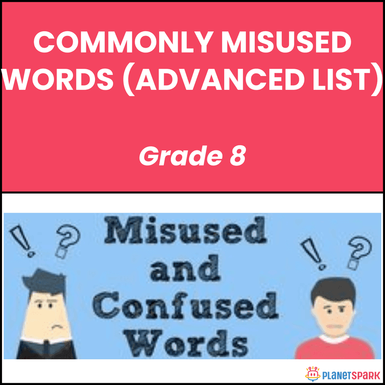 Class 8 Grammar Worksheet on Misused Words List