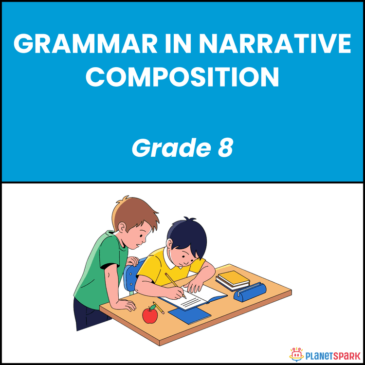 Class 8 Grammar Worksheet on Narrative Grammar