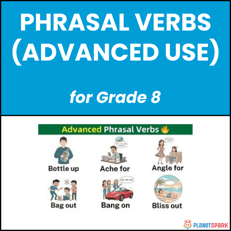Class 8 Phrasal Verbs Advanced English Worksheet