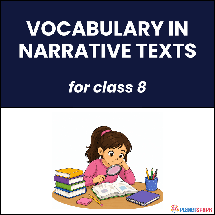 Class 8 Vocabulary Worksheet for Narrative Texts Use