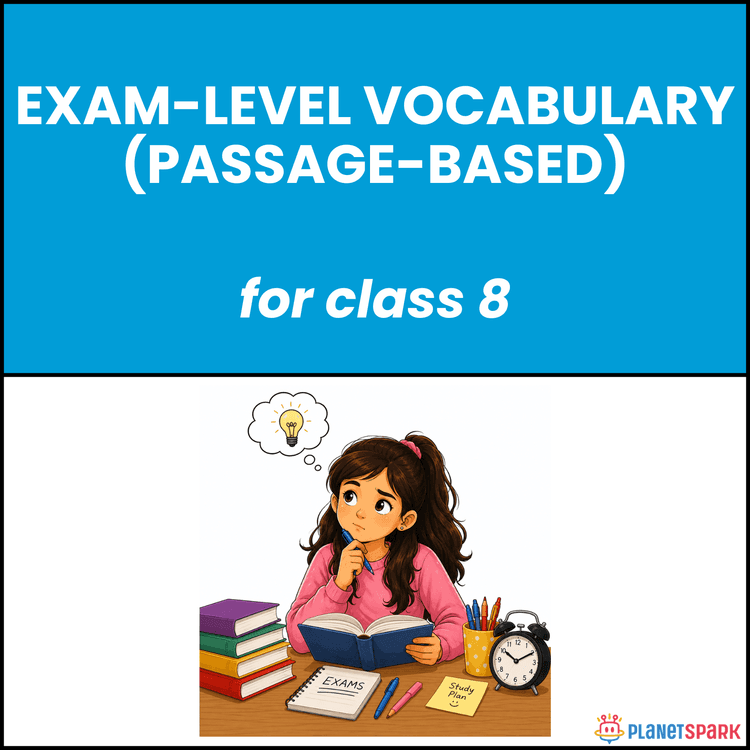 Class 8 Vocabulary for Passage-Based Exam Questions