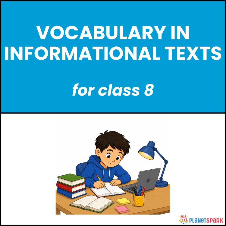 Class 8 Worksheet on Vocabulary in Informational Texts