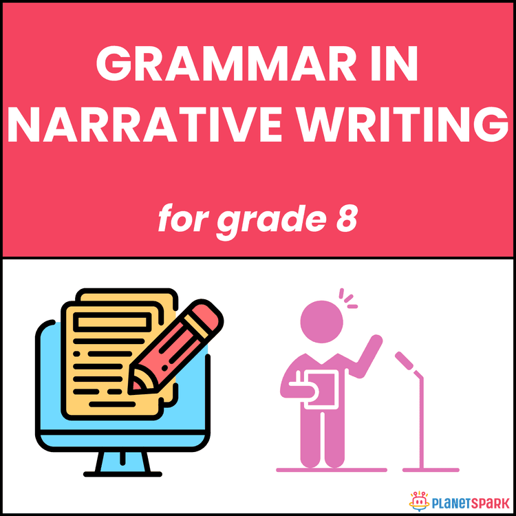 Class 8 worksheet on Grammar in Narrative Writing
