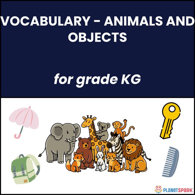 Class KG English Worksheet on Vocabulary Animals and Objects