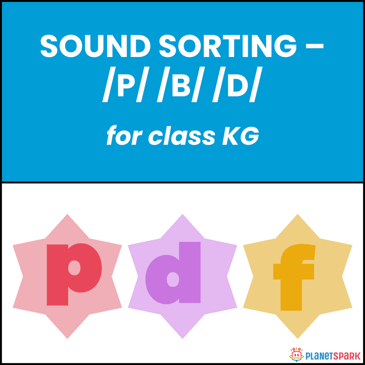Class KG Phonics Worksheet on Sorting Sounds P B D