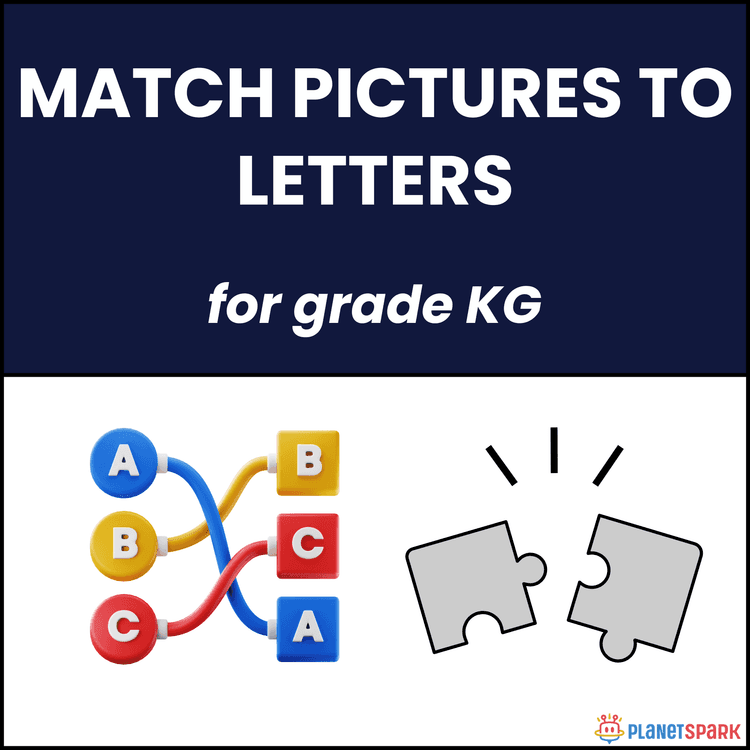 Class KG Worksheet On Match Pictures to Letters