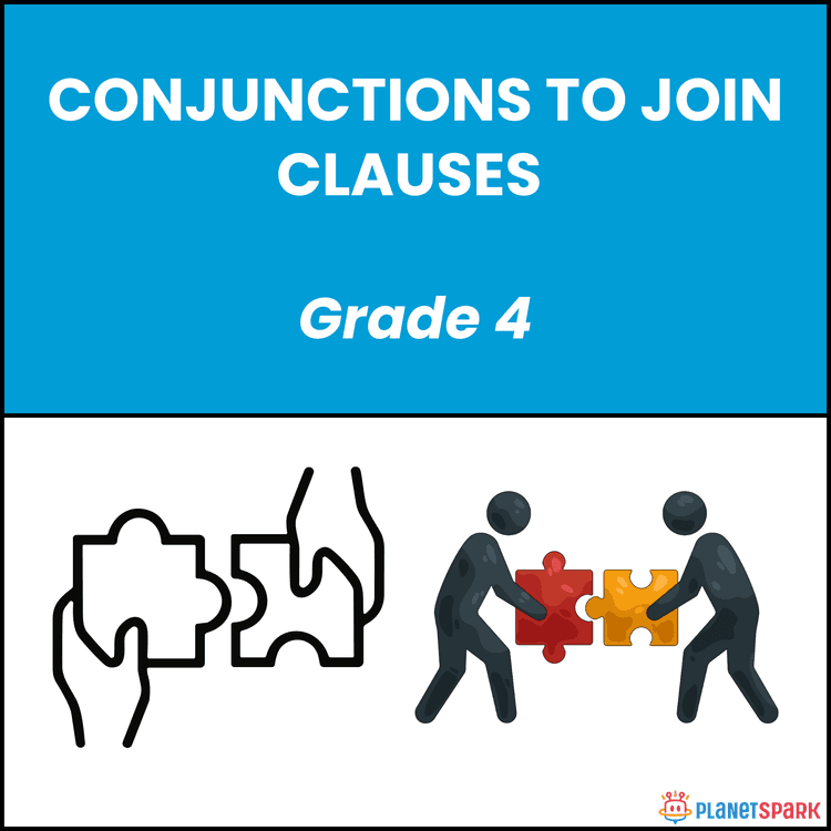 Class 4 English Worksheet on Clause Conjunctions
