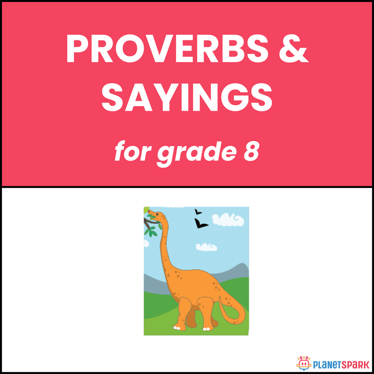 Class 8 English Worksheet on Proverbs and Sayings