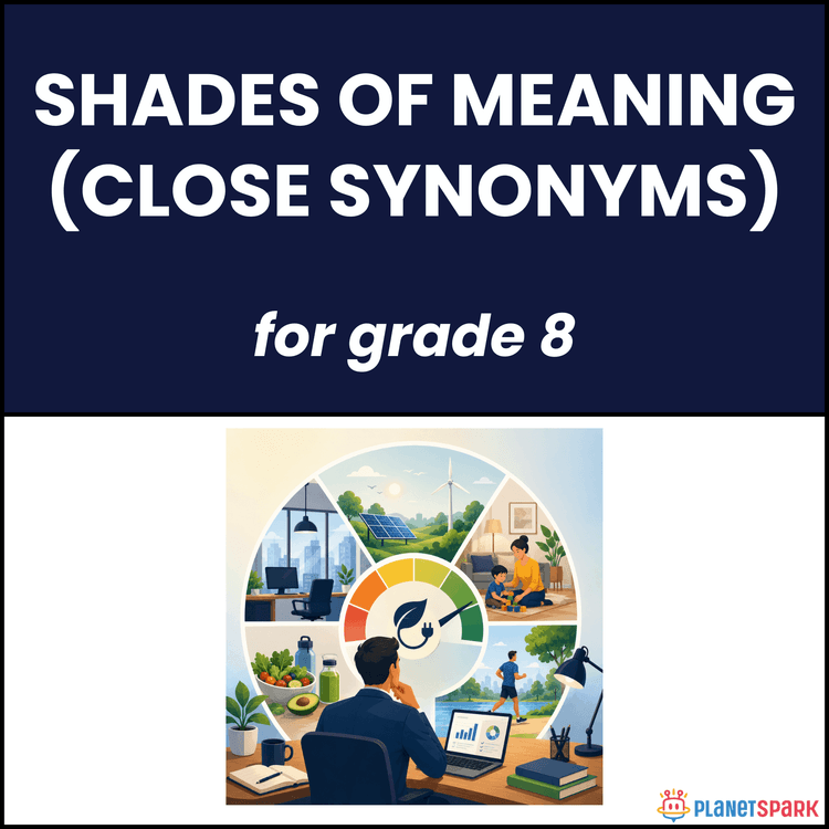 Class 8 English Worksheet on Shades of Meaning Words