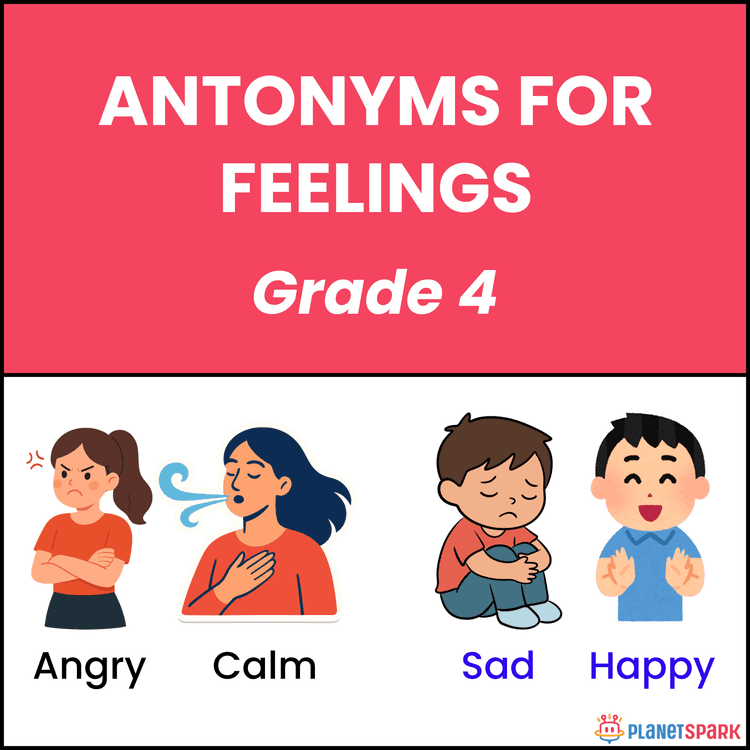 Grade 4 Grammar Worksheet on Antonyms for Feelings
