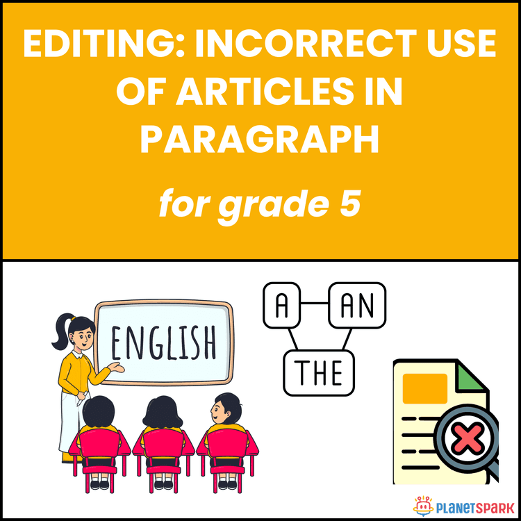 Grade 5: Article Usage Errors in Paragraph (Editing)