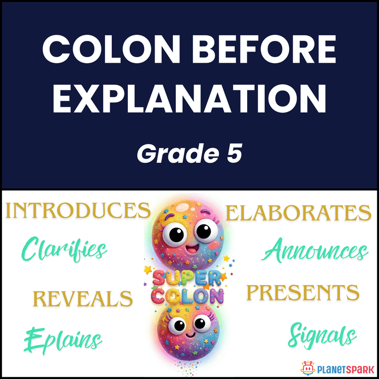 Grade 5 Colon: Use Before Explanation Practice